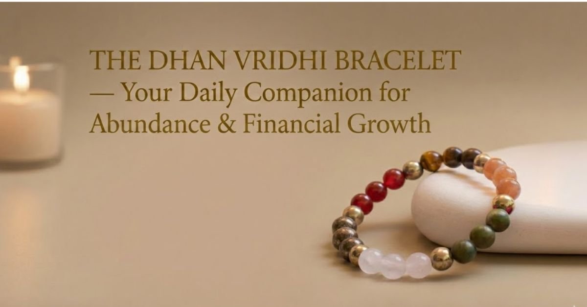 Dhan Vridhi Bracelet